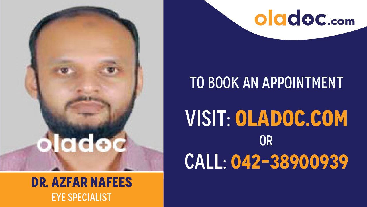 Book appointment with Dr.Azfar Nafees-best Eye Specialist in karachi